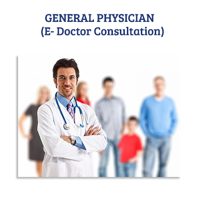 "E - Doctor Consultation  ( General Physician) - Click here to View more details about this Product